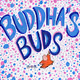 Buddha's Buds