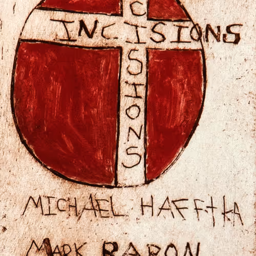 Incisions by Hafftka