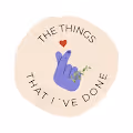 Things that I have done!