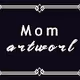 Mom Artwork