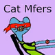 Cat Mfers