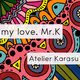 my love, Mr.K