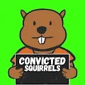 Convicted Squirrels