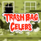 Trash Bag Celebs - First Edition