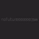 nofuturetomorrow