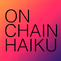 ON CHAIN HAIKU