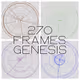 270 FRAMES: GENESIS