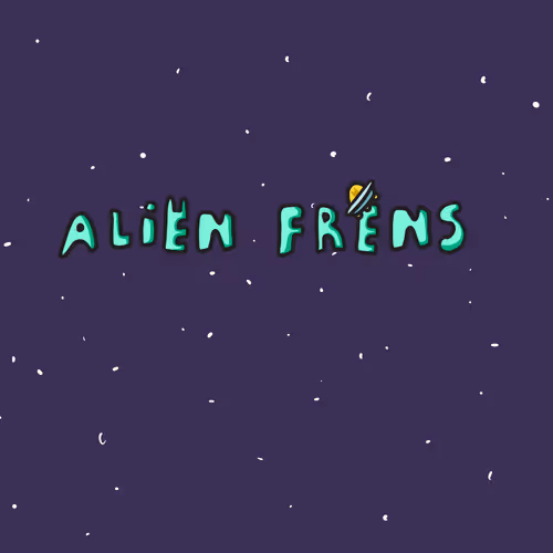 alien frens