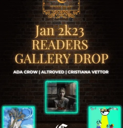 READERS GALLERY DROP | JAN2K23 | THE NFT MAGAZINE