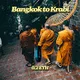 "Bangkok to Krabi"