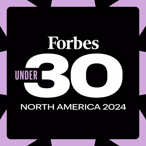 Forbes 30 Under 30 2024