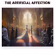 The Artificial Affection by Dethreaper