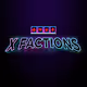 X Factions