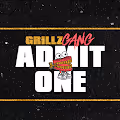 GRILLZ GANG TICKET