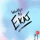 Weekly's by Ekaj