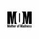 Mother of Madness