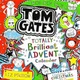 The Brilliant World of Tom Gates