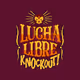 Lucha Libre Knockout