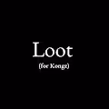 Loot ( for Kongz ) - old