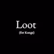 Loot ( for Kongz ) - old