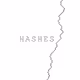 Hashes