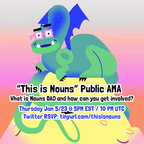 "This is Nouns" Public AMA Invitation (Edition Airdrop / Free Mint)