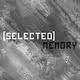 (selected) MEMORY