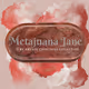 Metajuana Jane