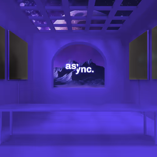 Async Room | Forever Supper