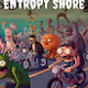 Entropy Shore