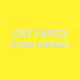 Dry Paper Publishing