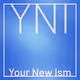 Your New Ism | You Name It