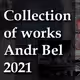 Collection of works AndrBel 2021 V3