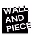 Wall and Piece