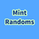 Mint Randoms