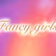 Fancy  girls