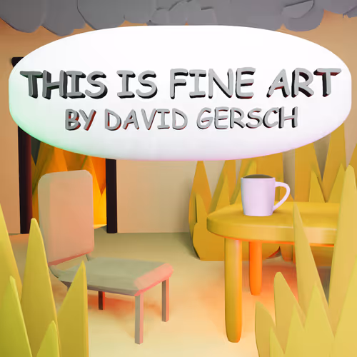 THIS IS FINE ART