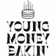 YoungMoneyBakin CAKES