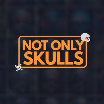 NOT ONLY SKULLS - #NONSK