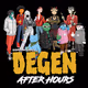 Degen After Hours Comics