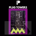 Plug Towers