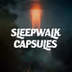 SLEEPWALK CAPSULES