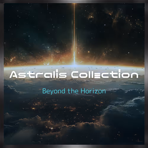 Astralis Collection: Beyond the Horizon