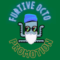 Furtive Octo Promotion