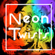 Neon Twists