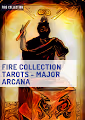 FIRE COLLECTION TAROTS - MAJOR ARCANA