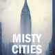 MISTY DAYS