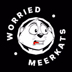 Worried Meerkats