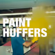Paint Huffers