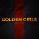 Golden Girls | by Yarchy